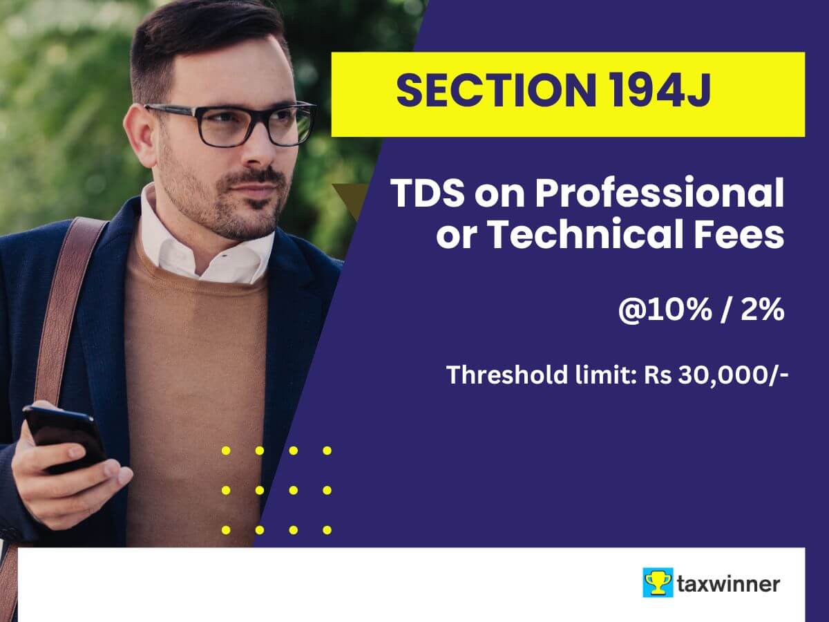 Section 194JTDS on Professional or Technical Fees TaxWinner